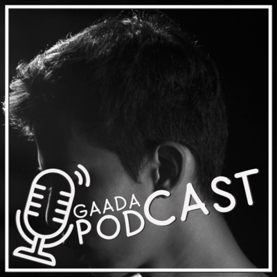 Gaada Podcast