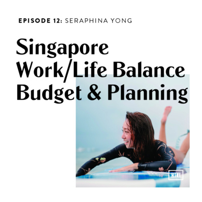 Episode 12: Seraphina Yong Episode 12: Seraphina Yong