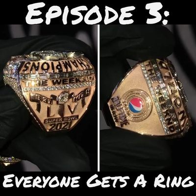 Episode 3: Everyone Gets A Ring