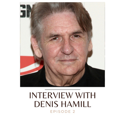 Episode 3: Denis Hamill