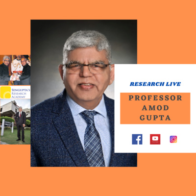 Ep3: Interview with Prof Amod Gupta