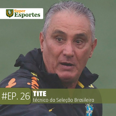 Tite, técnico da Seleção Brasileira de Futebol