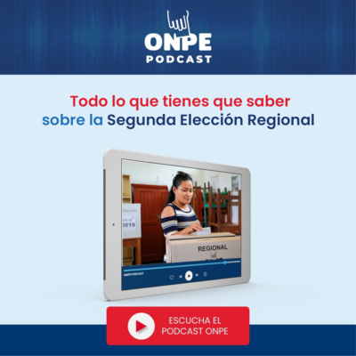 Todo lo que tienes que saber sobre la Segunda Elección Regional episode artwork