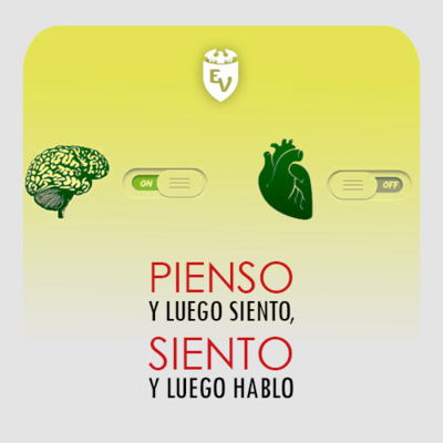 Pienso y luego siento, Siento y luego hablo.  episode artwork