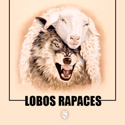 Lobos Rapaces episode artwork