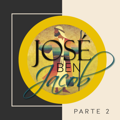 José ben Jacob PARTE 2 episode artwork