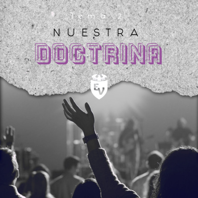 Nuestra Doctrina -TEMA 2- episode artwork