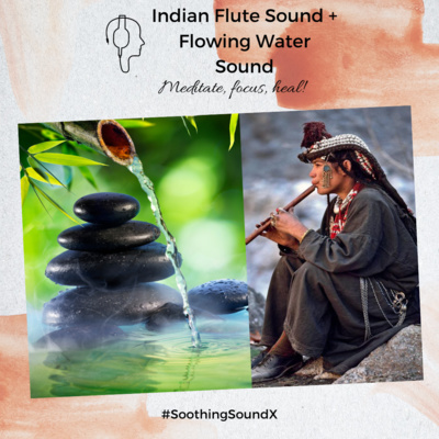 30. Relaxing Indian Flute Sound + Flowing Water | Super Soothing Flute | Relaxing sounds RWS SoundSky episode artwork