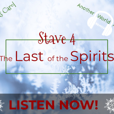 Staves 4&5 - A Christmas Carol episode artwork