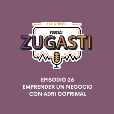 Podcast Zugasti