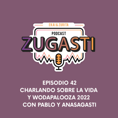 Podcast Zugasti