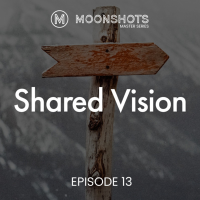 Free: Getting Everyone On The Same Page With A Shared Vision