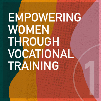 Empowering Women Through Vocational Training