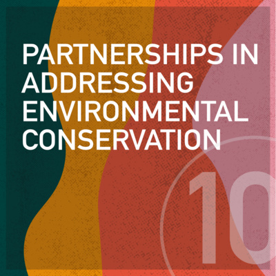 Partnerships in Addressing Environmental Conservation