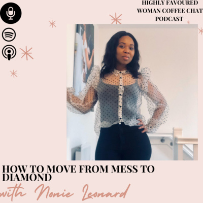 Highly Favoured Woman Podcast