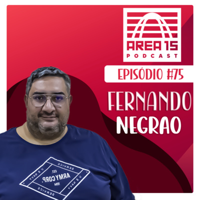 FERNANDO NEGRÃO #75 - Professor e coordenador do curso de jornalismo da UNISO