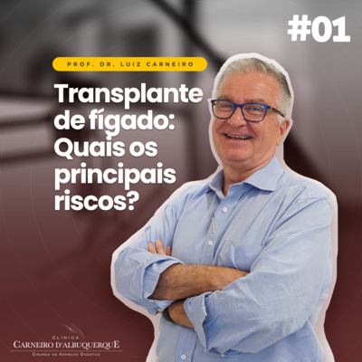 Prof. Dr. Luiz Carneiro - Cirurgião do Aparelho Digestivo