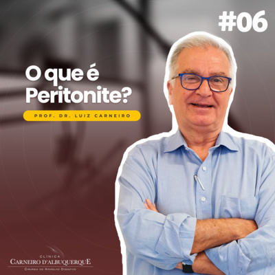 Prof. Dr. Luiz Carneiro - Cirurgião do Aparelho Digestivo
