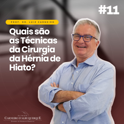 Prof. Dr. Luiz Carneiro - Cirurgião do Aparelho Digestivo