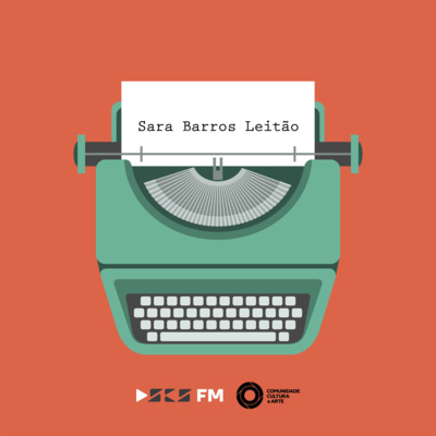 Episódio 40 - Sara Barros Leitão