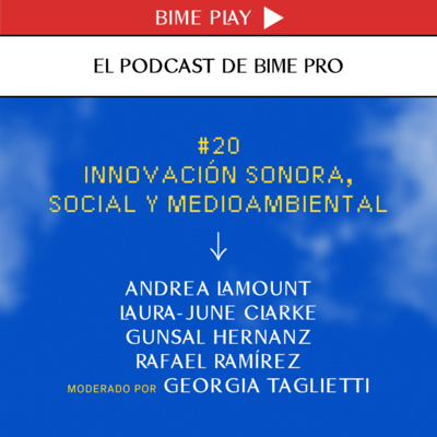 El podcast de BIME PRO