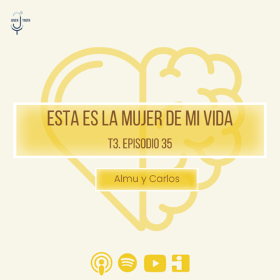 T3. E35 Esta es la mujer de mi vida