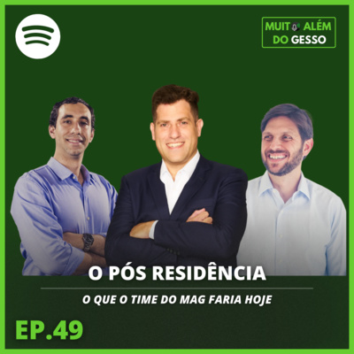 Muito Além do Gesso