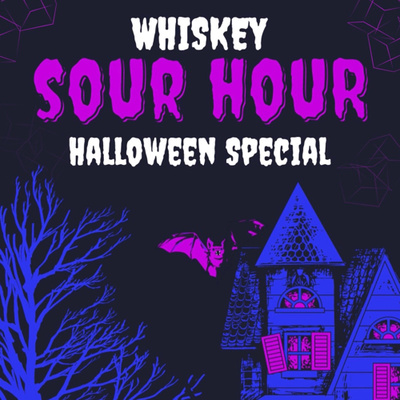 The Whiskey Sour Hour