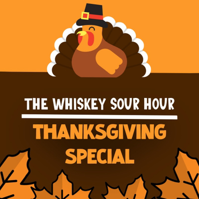 The Whiskey Sour Hour