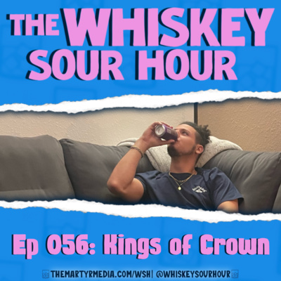 The Whiskey Sour Hour