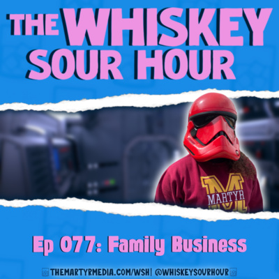 The Whiskey Sour Hour