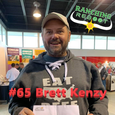 #65 Brett Kenzy "Meet us at the Ranch Gate"