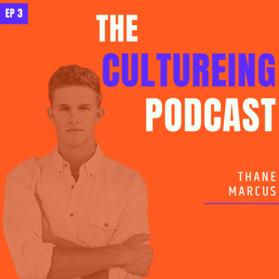 Company Culture is Everyone's Responsibility with Thane Marcus