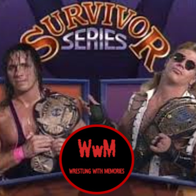 Wrestling with Memories: Episode 37 - Survivor Series 1992 Review! Part 2 Wrestling with Memories: Episode 37 - Survivor Series 1992 Review! Part 2