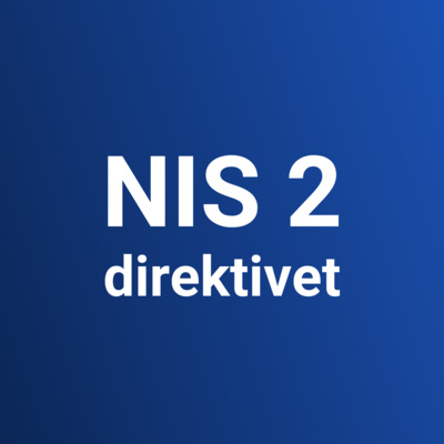 NIS 2-direktivet DEL 2: Vilka säkerhetsåtgärder förväntas organisationer implementera?