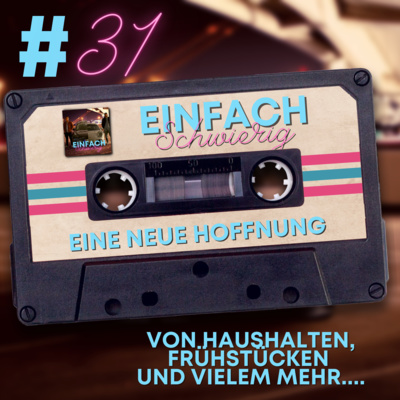 Einfach Schwierig: Eine Neue Hoffnung Einfach Schwierig: Eine Neue Hoffnung