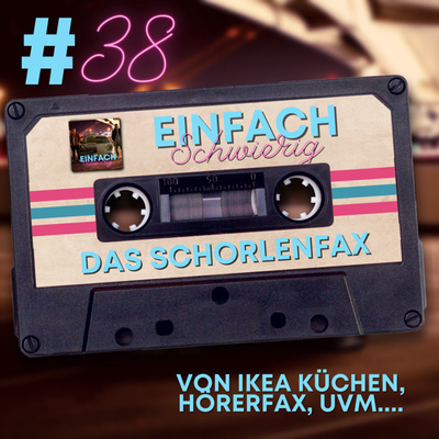 Das Schorlenfax! Das Schorlenfax!