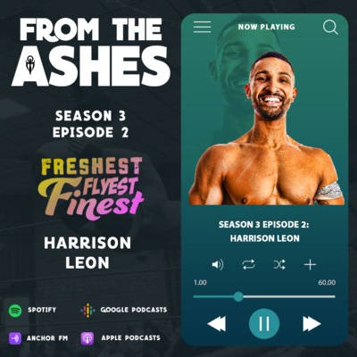 Harrison Leon - From The Ashes Season 3 Episode 2