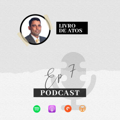O Livro de Atos EP7