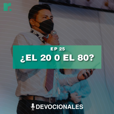 ¿El 20 o el 80? episode artwork