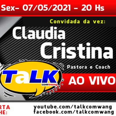 TALK com CLAUDIA CRISTINA