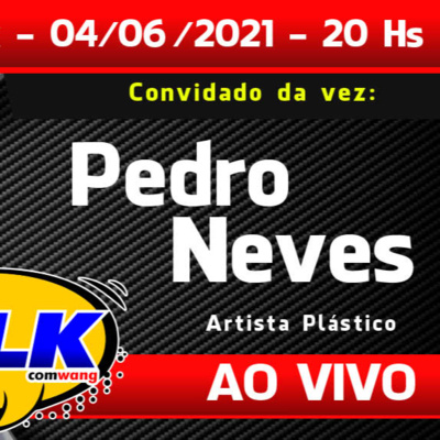 TALK com PEDRO NEVES