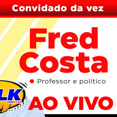 TALK com FRED COSTA