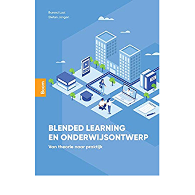 Barend Last en Stefan Jongen over hun boek 'Blended learning en onderwijsontwerp'