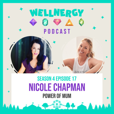 S4.Ep.17|Nicole Chapman | Power of Mum