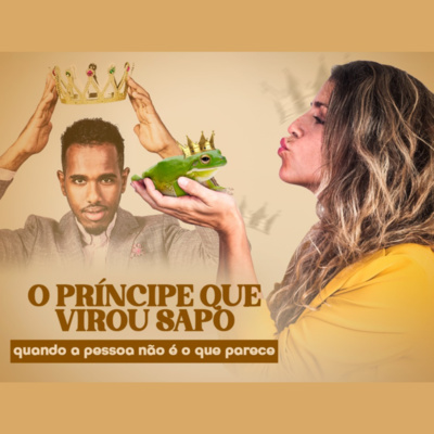 O príncipe que virou sapo | Eli Corrêa Oficial |
