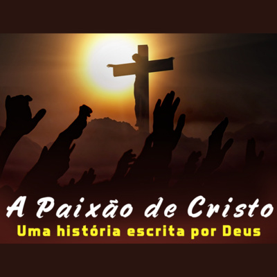 A paixão de Cristo | Eli Corrêa Oficial |