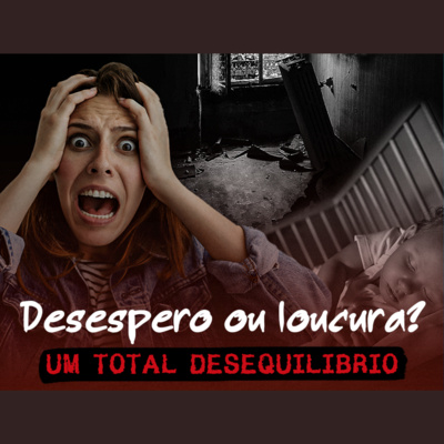 Desespero ou loucura? Um total desequilíbrio | Eli Corrêa Oficial |