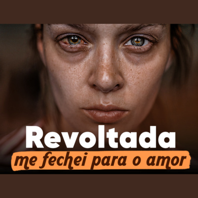Revoltada, me fechei para o amor | Eli Corrêa Oficial |