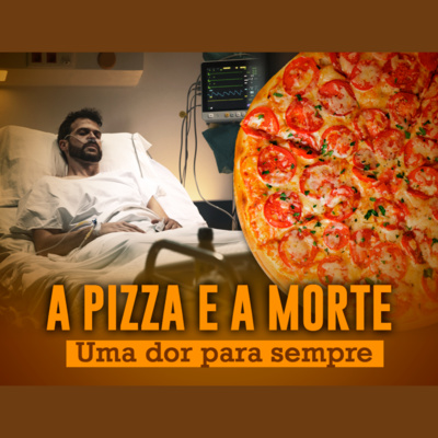 A pizza e a morte, uma dor para sempre | Eli Corrêa Oficial |